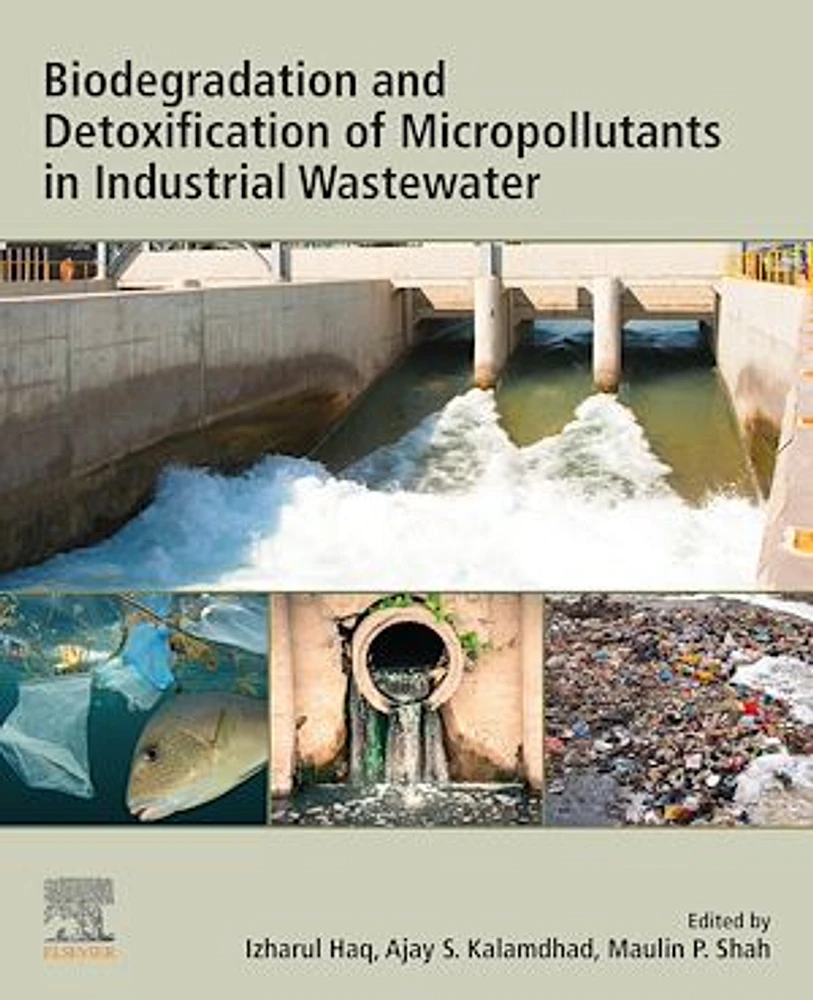 Biodegradation and Detoxification of Micropollutants in Industrial Wastewater