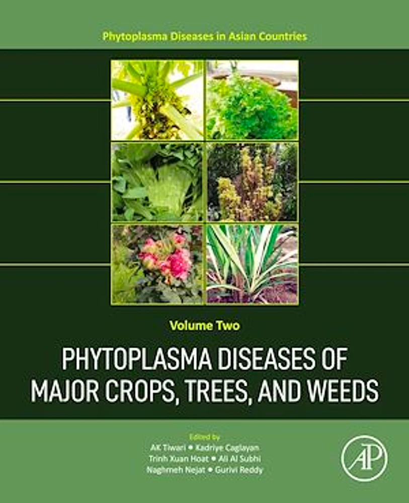 Phytoplasma Diseases of Major Crops, Trees, and Weeds