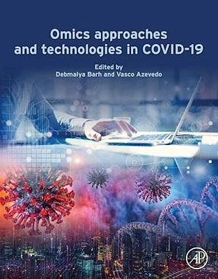 Omics Approaches and Technologies in COVID-19