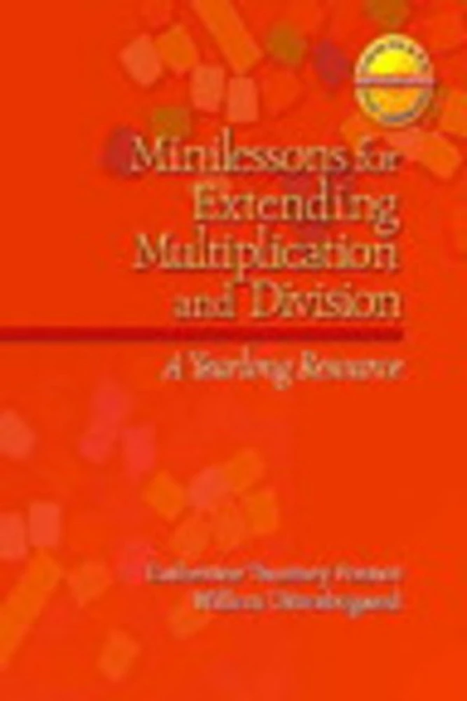 Minilessons for Extending Multiplication and Division