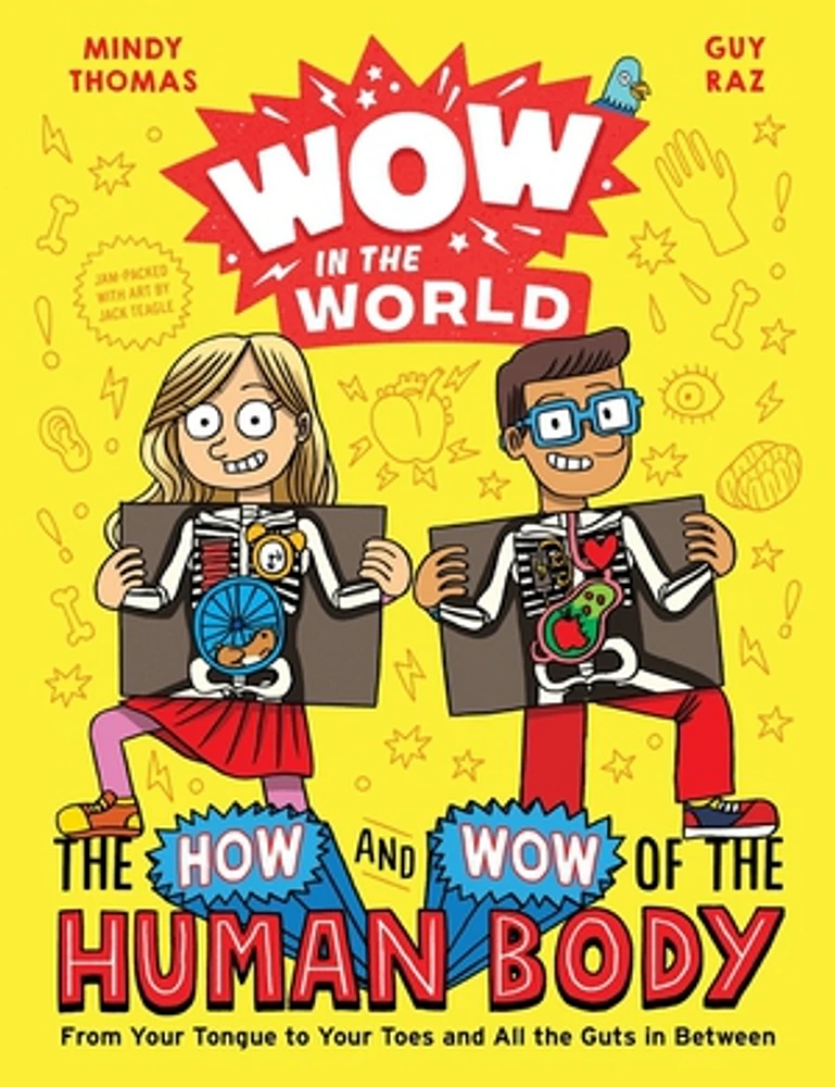 Wow in the World: The How and Wow of the Human Body