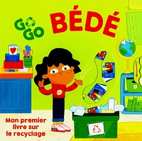 Go, go bédé