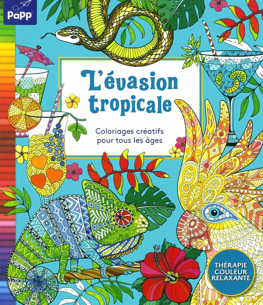 L'évasion tropicale