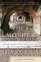 Lose Your Mother