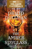 His Dark Materials: The Amber Spyglass (Book 3