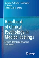 Handbook of Clinical Psychology in Medical Settings