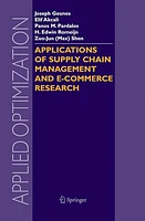 Applications of Supply Chain Management and E-Commerce Research