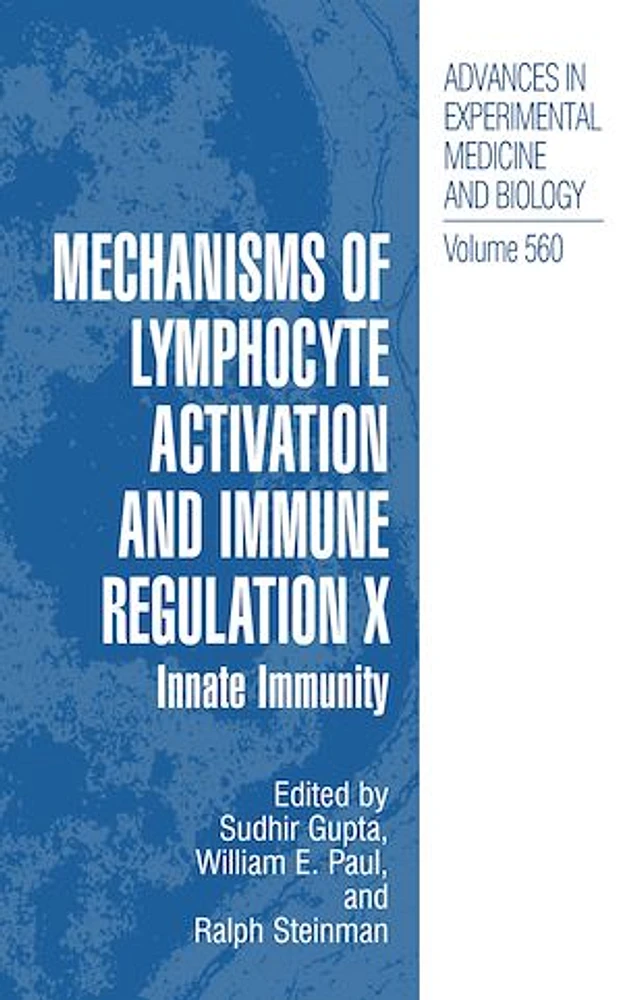 Mechanisms of Lymphocyte Activation and Immune Regulation X