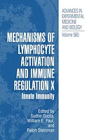 Mechanisms of Lymphocyte Activation and Immune Regulation X