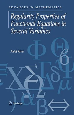 Regularity Properties of Functional Equations in Several Variables