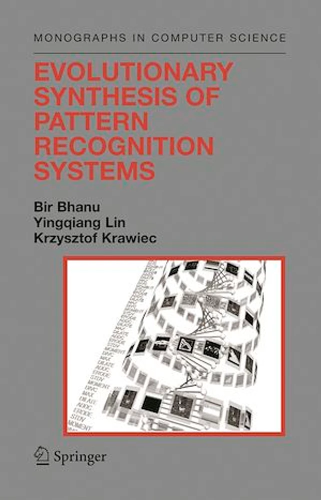 Evolutionary Synthesis of Pattern Recognition Systems