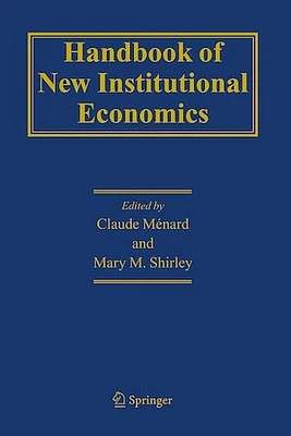 Handbook of New Institutional Economics