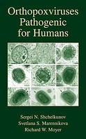 Orthopoxviruses Pathogenic for Humans