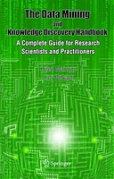 Data Mining and Knowledge Discovery Handbook