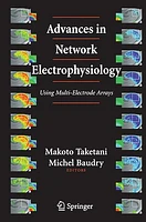 Advances in Network Electrophysiology