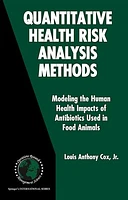 Quantitative Health Risk Analysis Methods