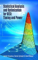 Statistical Analysis and Optimization for VLSI: Timing and Power