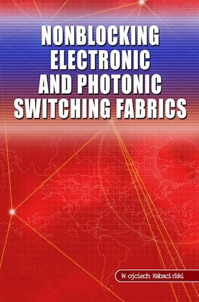 Nonblocking Electronic and Photonic Switching Fabrics