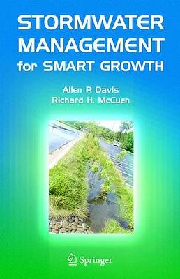 Stormwater Management for Smart Growth