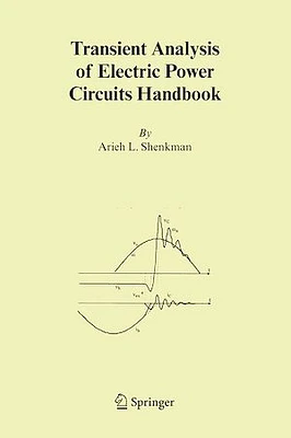 Transient Analysis of Electric Power Circuits Handbook