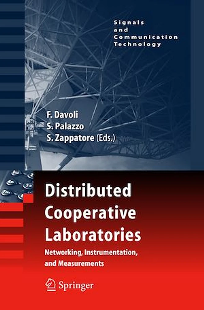 Distributed Cooperative Laboratories: Networking, Instrumentation, and Measurements