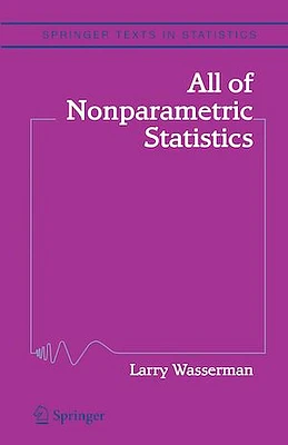 All of Nonparametric Statistics