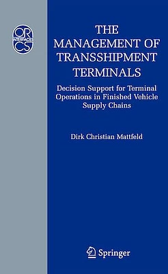 The Management of Transshipment Terminals