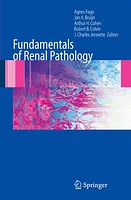 Fundamentals of Renal Pathology