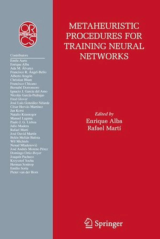 Metaheuristic Procedures for Training Neutral Networks