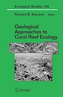 Geological Approaches to Coral Reef Ecology