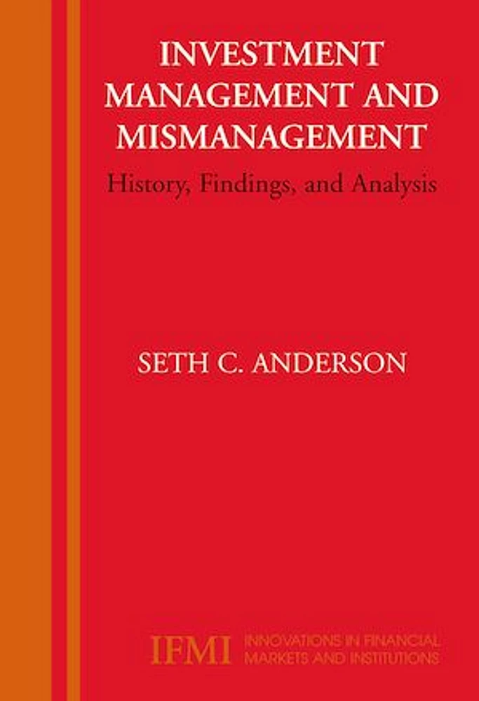 Investment Management and Mismanagement