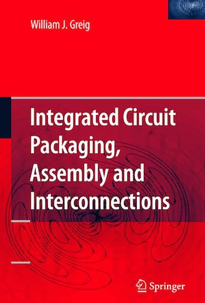 Integrated Circuit Packaging, Assembly and Interconnections