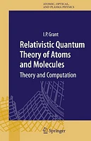 Relativistic Quantum Theory of Atoms and Molecules