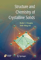 Structure and Chemistry of Crystalline Solids