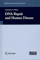 DNA Repair and Human Disease