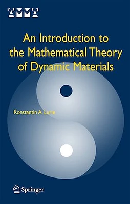 An Introduction to the Mathematical Theory of Dynamic Materials