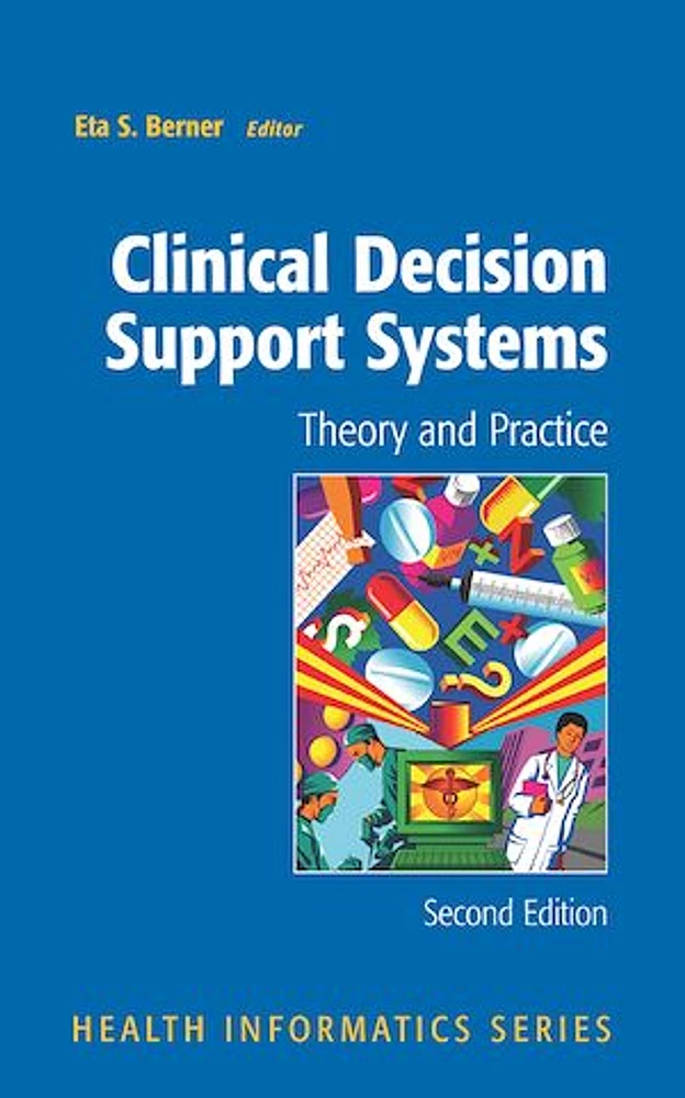 Clinical Decision Support Systems