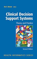 Clinical Decision Support Systems