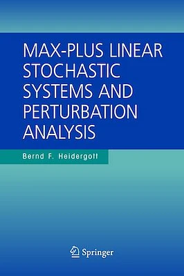 Max-Plus Linear Stochastic Systems and Perturbation Analysis