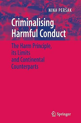 Criminalising Harmful Conduct