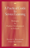 A Practical Guide to Service Learning