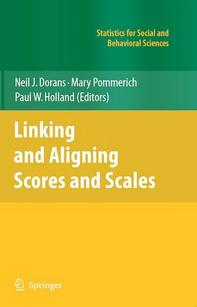 Linking and Aligning Scores and Scales