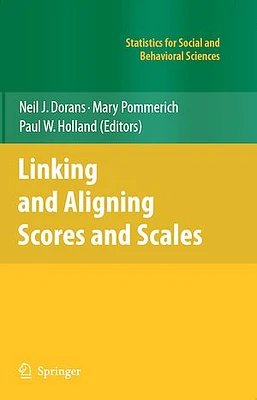 Linking and Aligning Scores and Scales