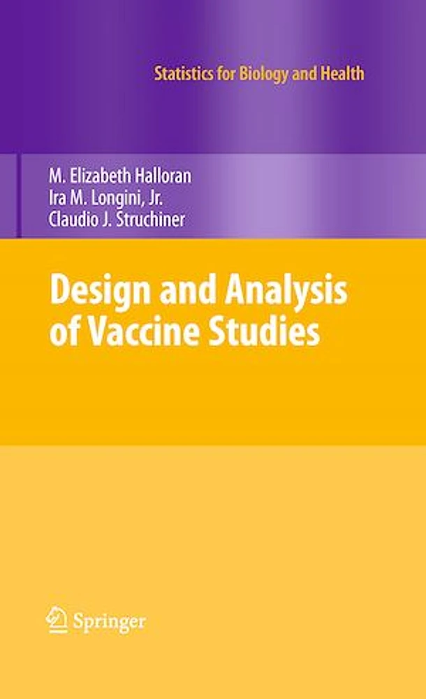 Design and Analysis of Vaccine Studies