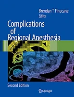 Complications of Regional Anesthesia