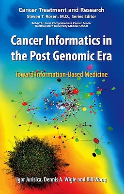 Cancer Informatics in the Post Genomic Era