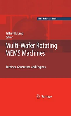 Multi-Wafer Rotating MEMS Machines