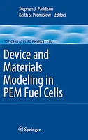 Device and Materials Modeling in PEM Fuel Cells