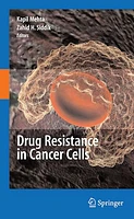 Drug Resistance in Cancer Cells