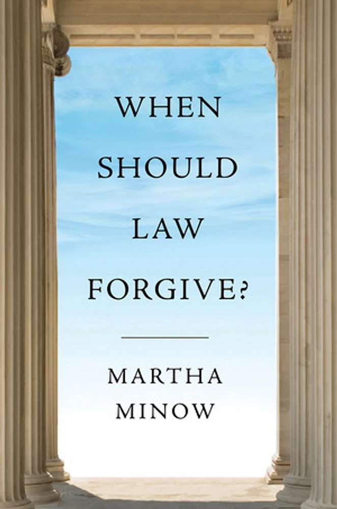 When Should Law Forgive?